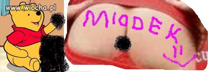 Miodek;)