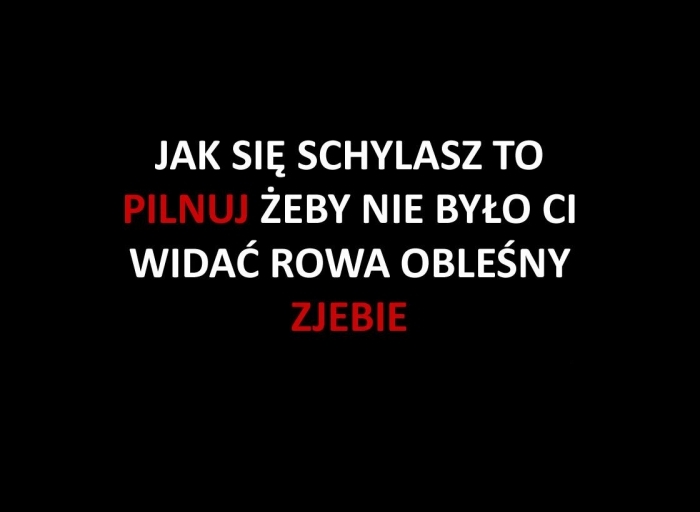 Pilnuj kurwo