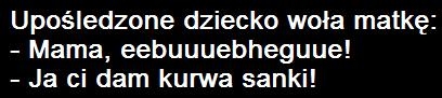 Upo?ledzone dziecko