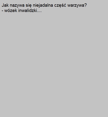 Niejadalna cz??? warzywa