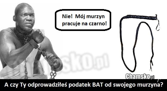 Murzyn i podatek